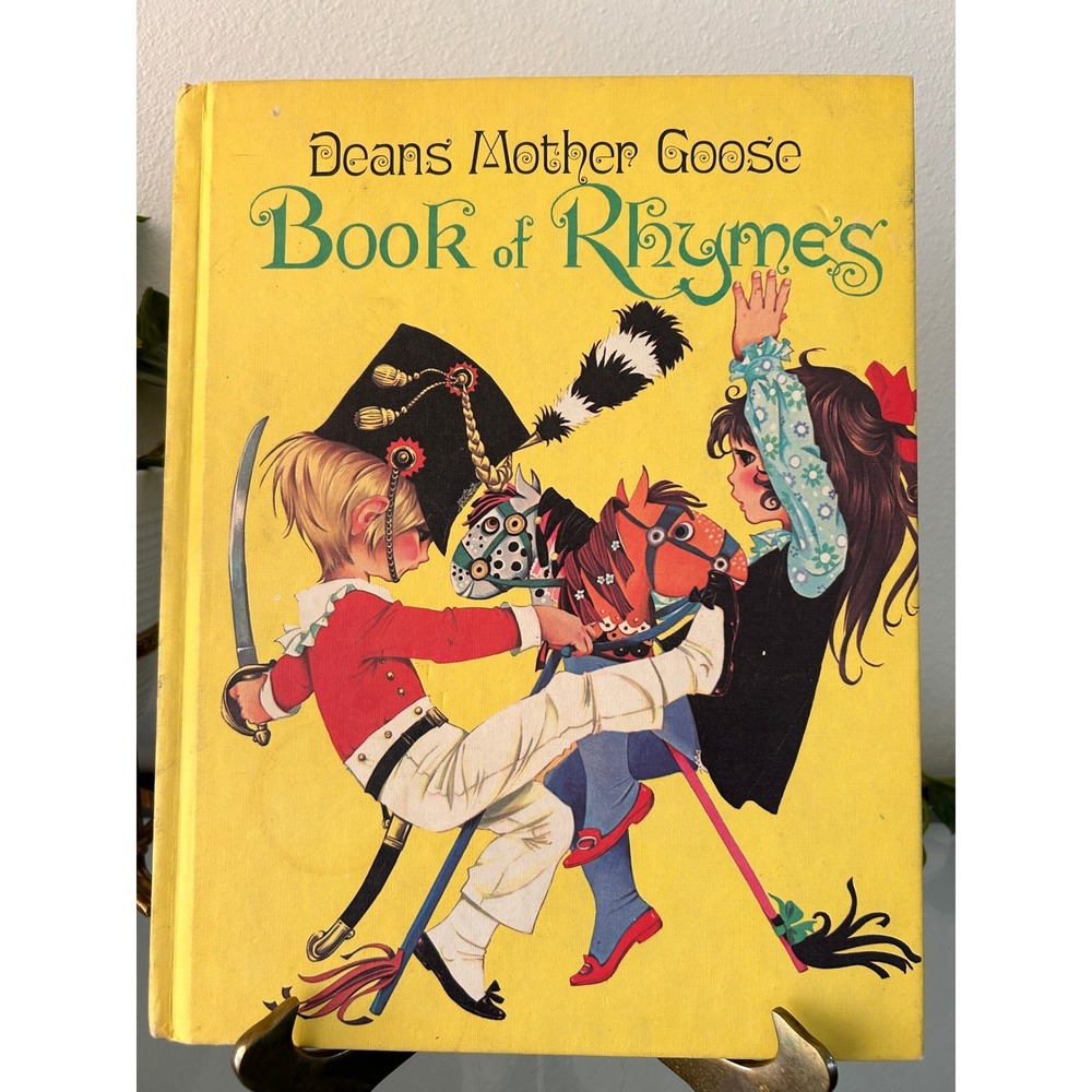 Vintage Deans Mother Goose Book of Rhymes Hardcover Childrens Nursery Rhymes